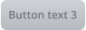 Button text 3